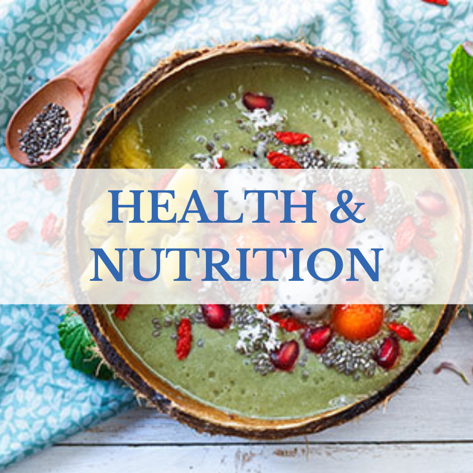 Health and Nutrition